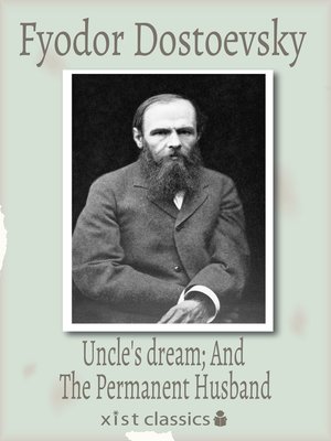 cover image of Uncle's dream; and the Permanent Husband